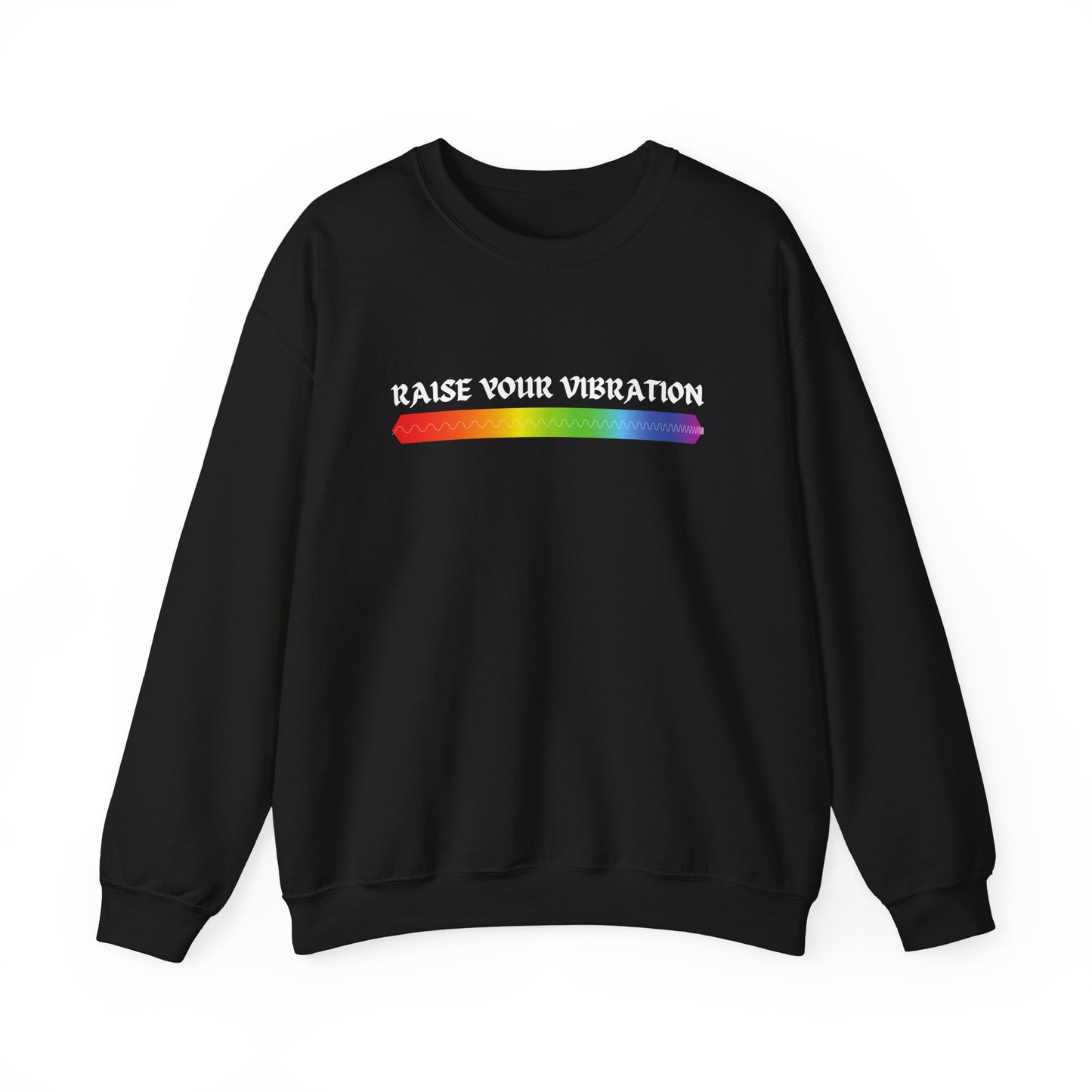 Raise Your Vibration Crewneck