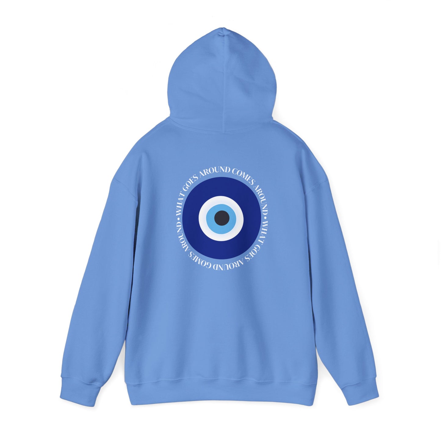 What Goes Around Evil Eye Hoodie