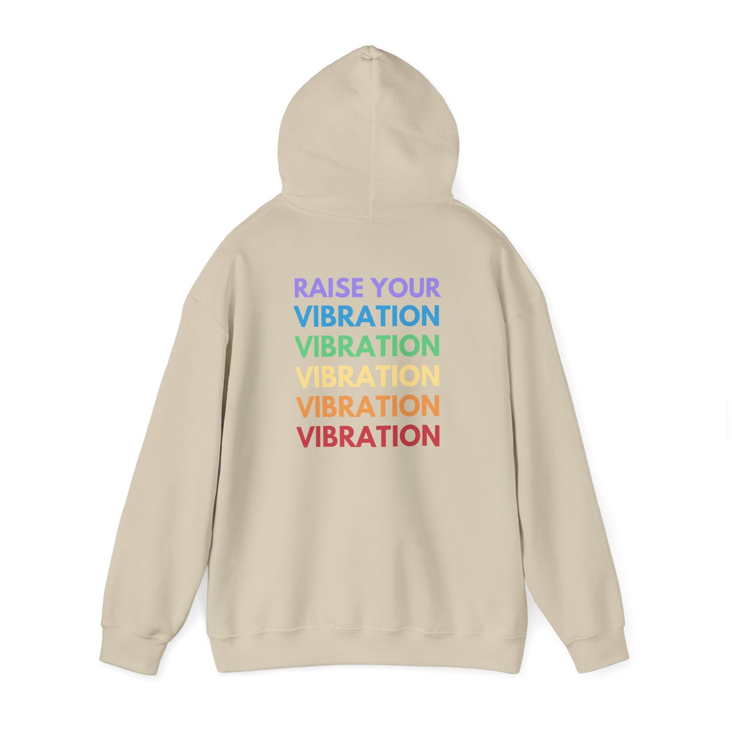 Raise Your Vibration Hoodie