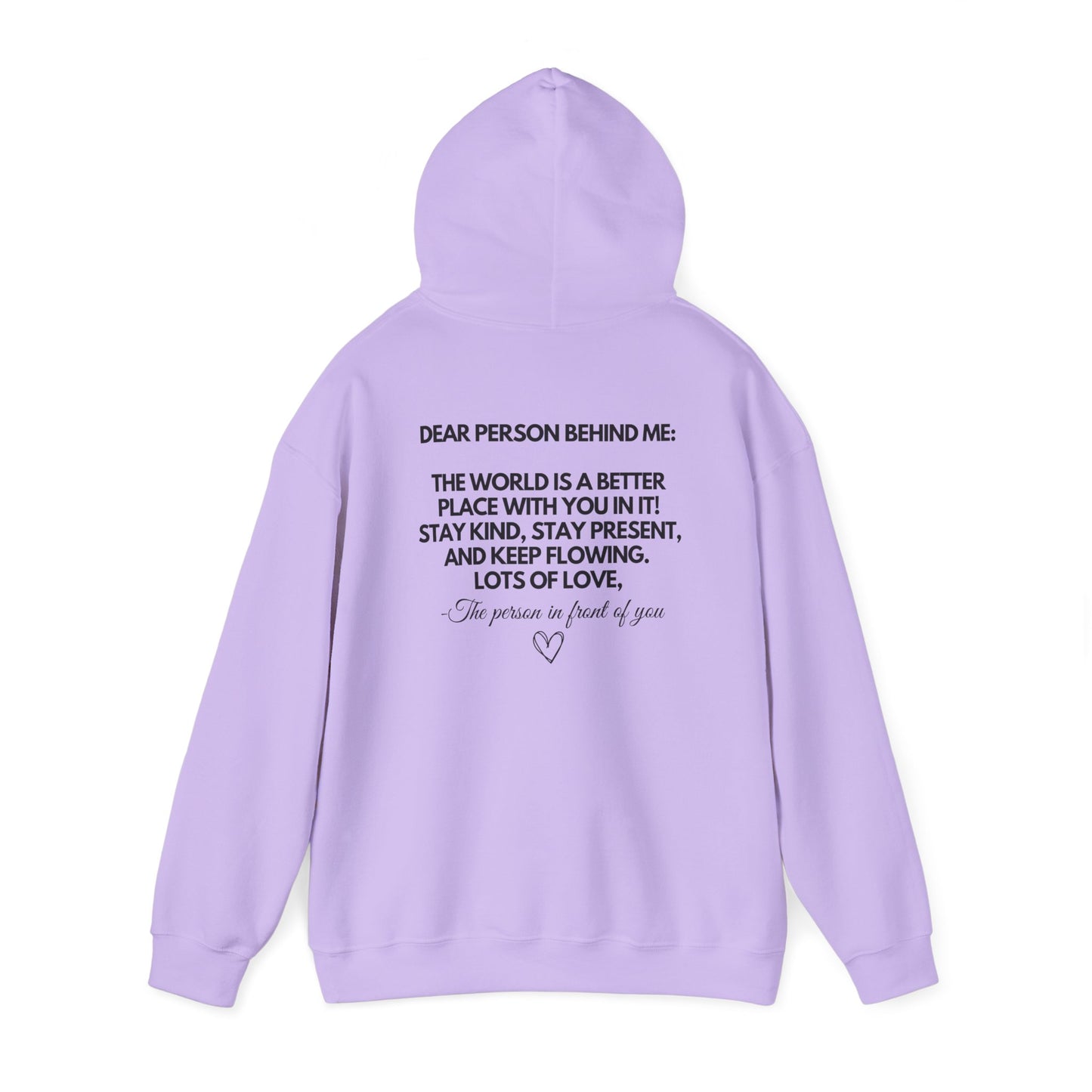 Dear Person Behind Me Hoodie