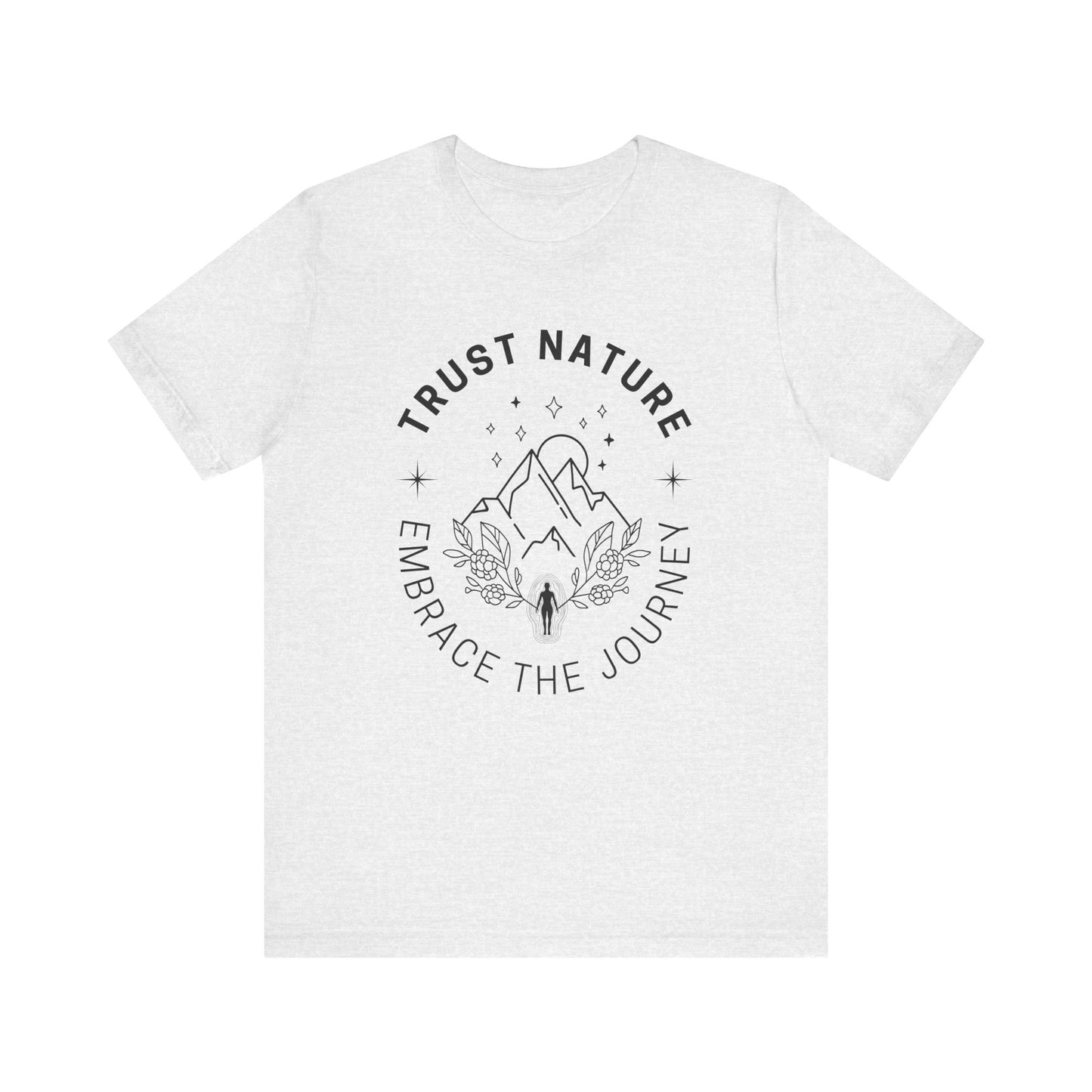 Trust Nature T-Shirt
