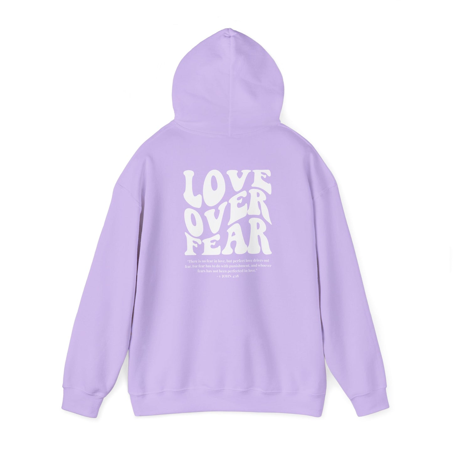 Love Over Fear Hoodie