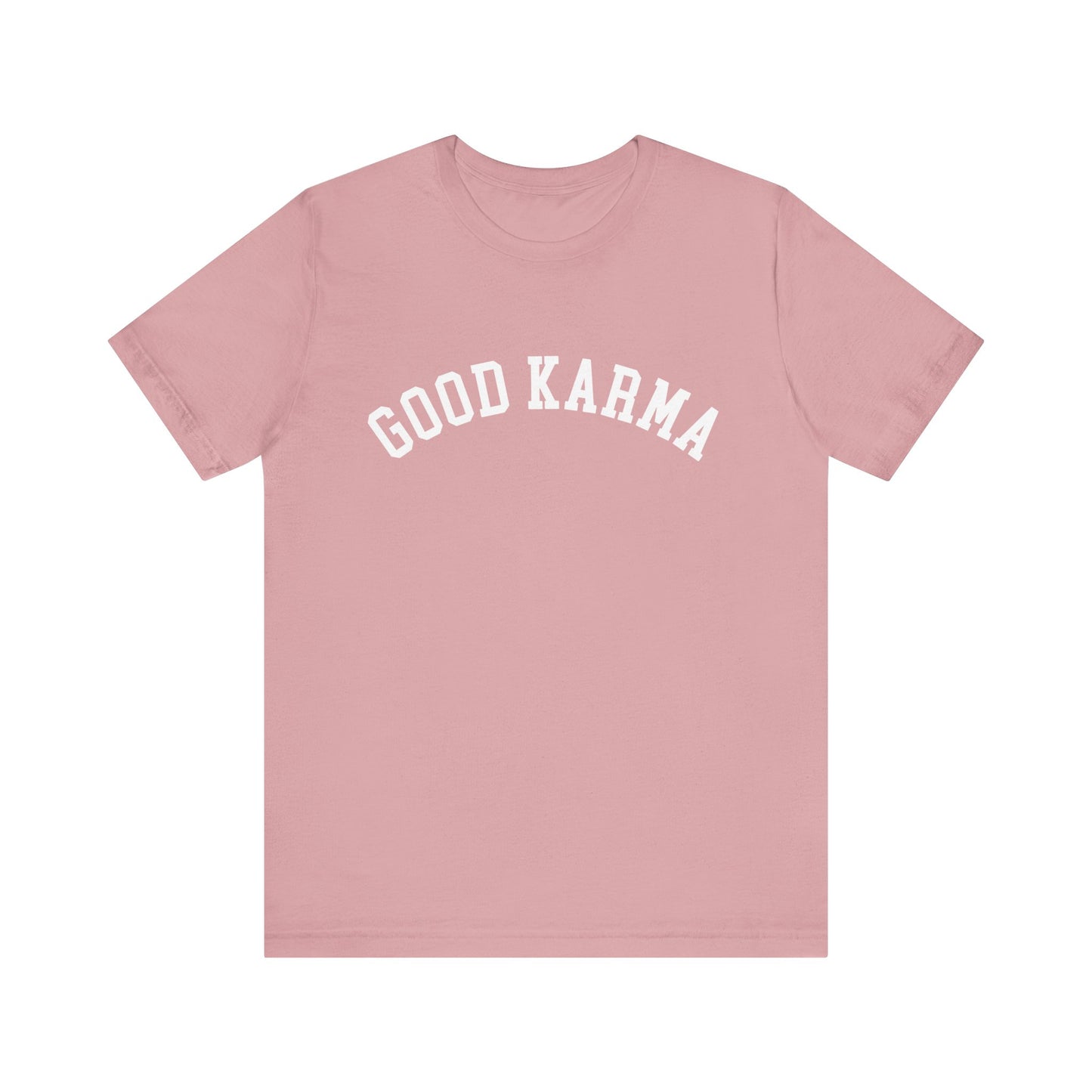 Good Karma T- Shirt