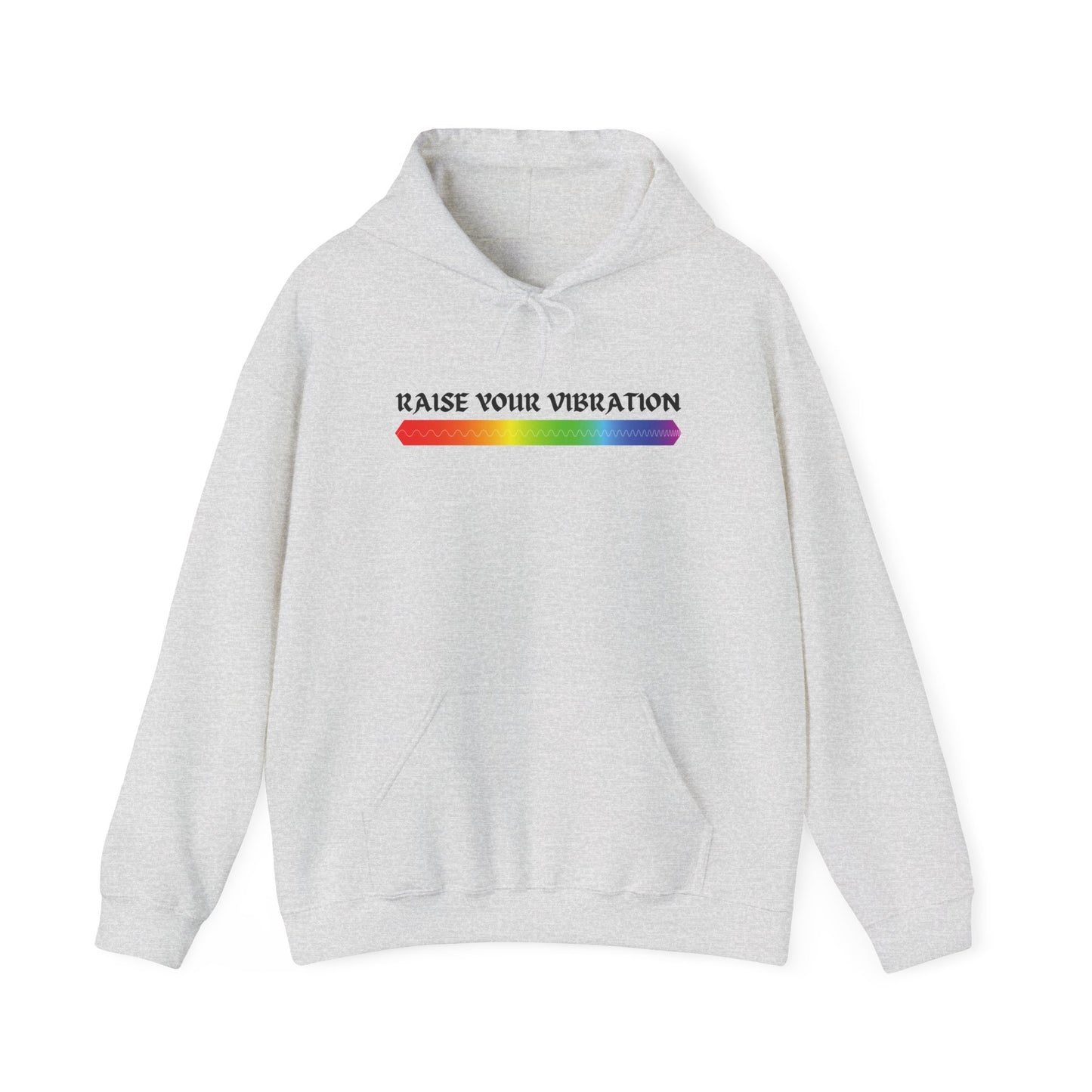 Raise Your Vibration Hoodie