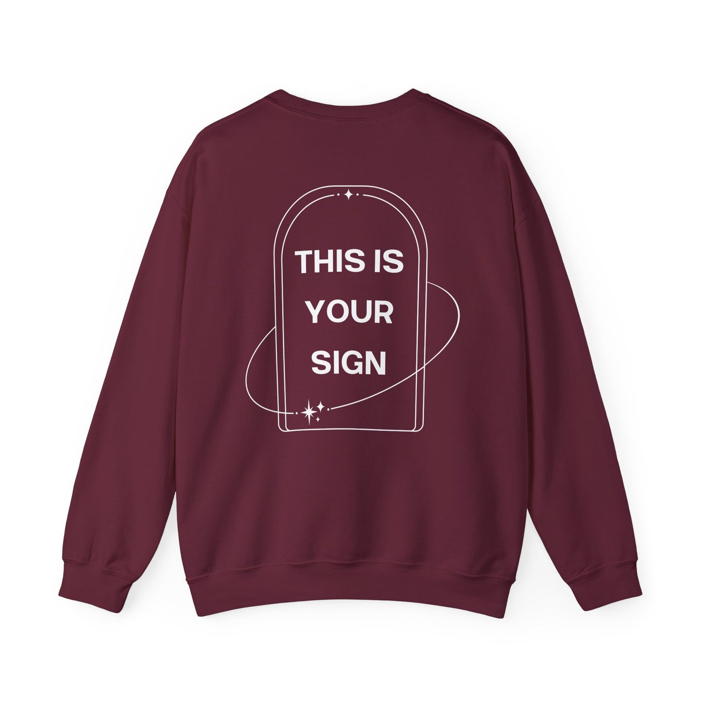 This Is Your Sign Crewneck