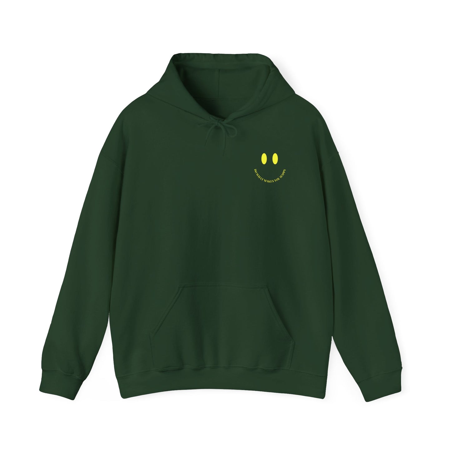Do What Makes You Happy Hoodie