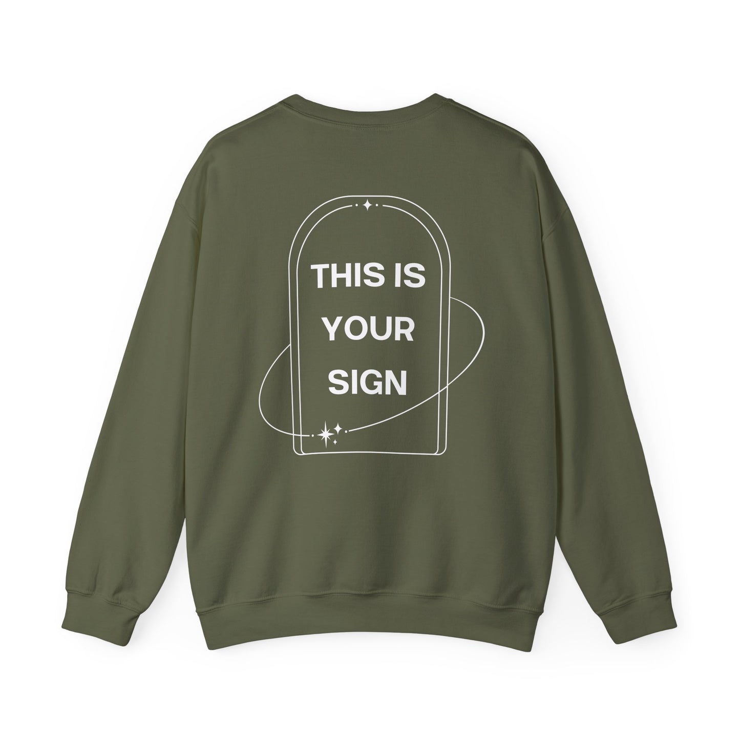 This Is Your Sign Crewneck