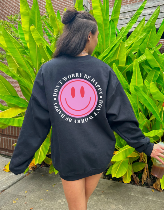 Don't Worry Be Happy Crewneck
