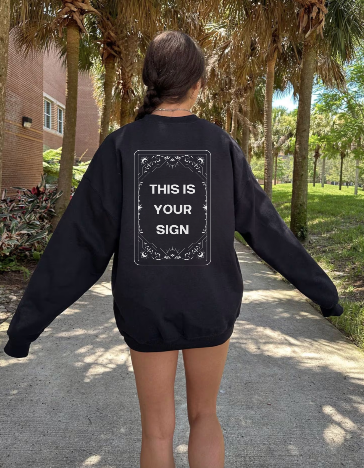 This Is Your Sign Crewneck