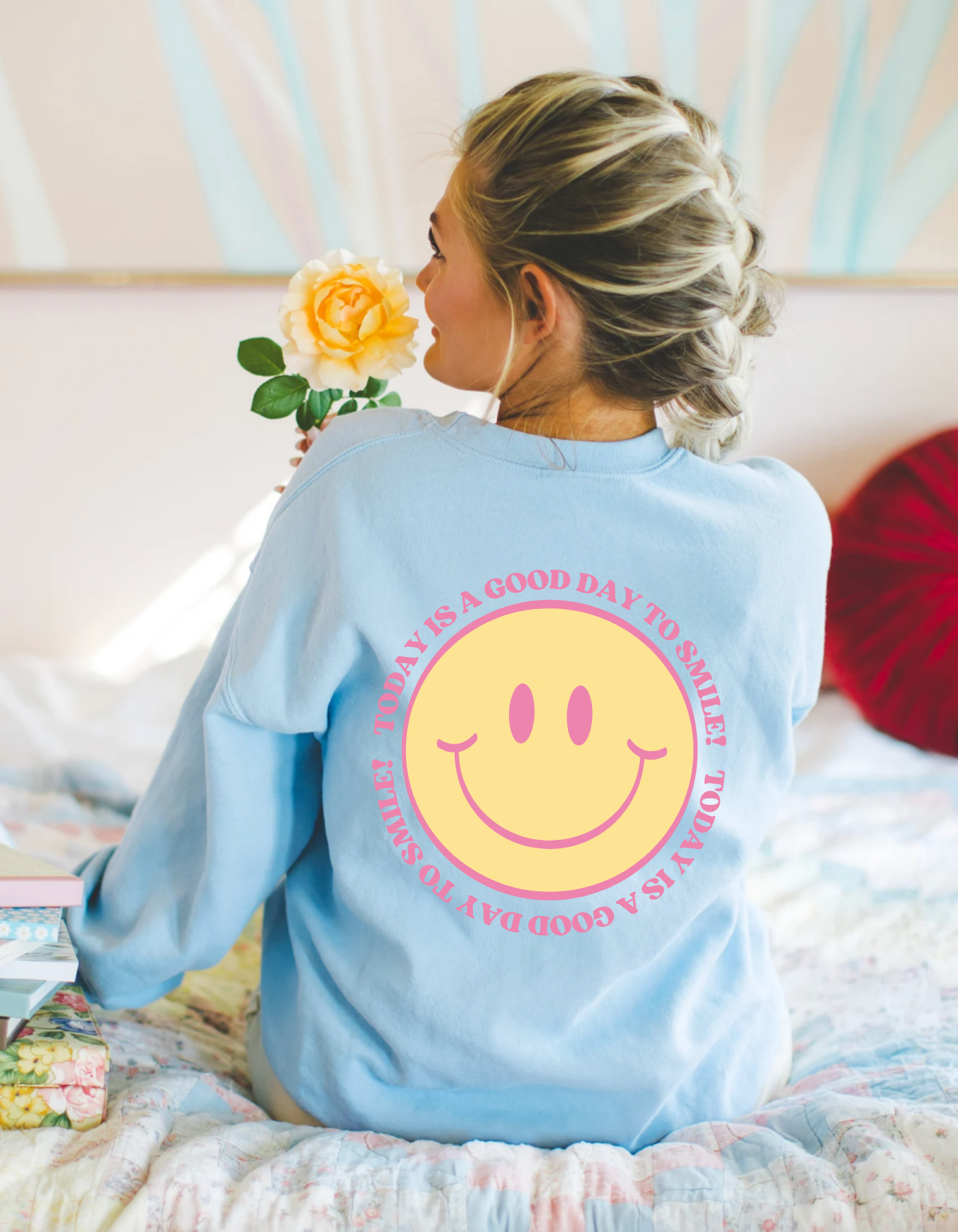 Today is a Good Day to Smile Crewneck