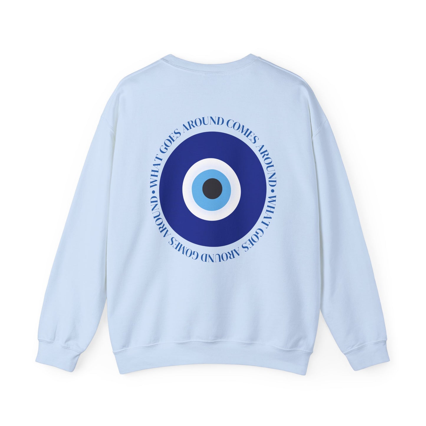 What Goes Around Evil Eye Crewneck