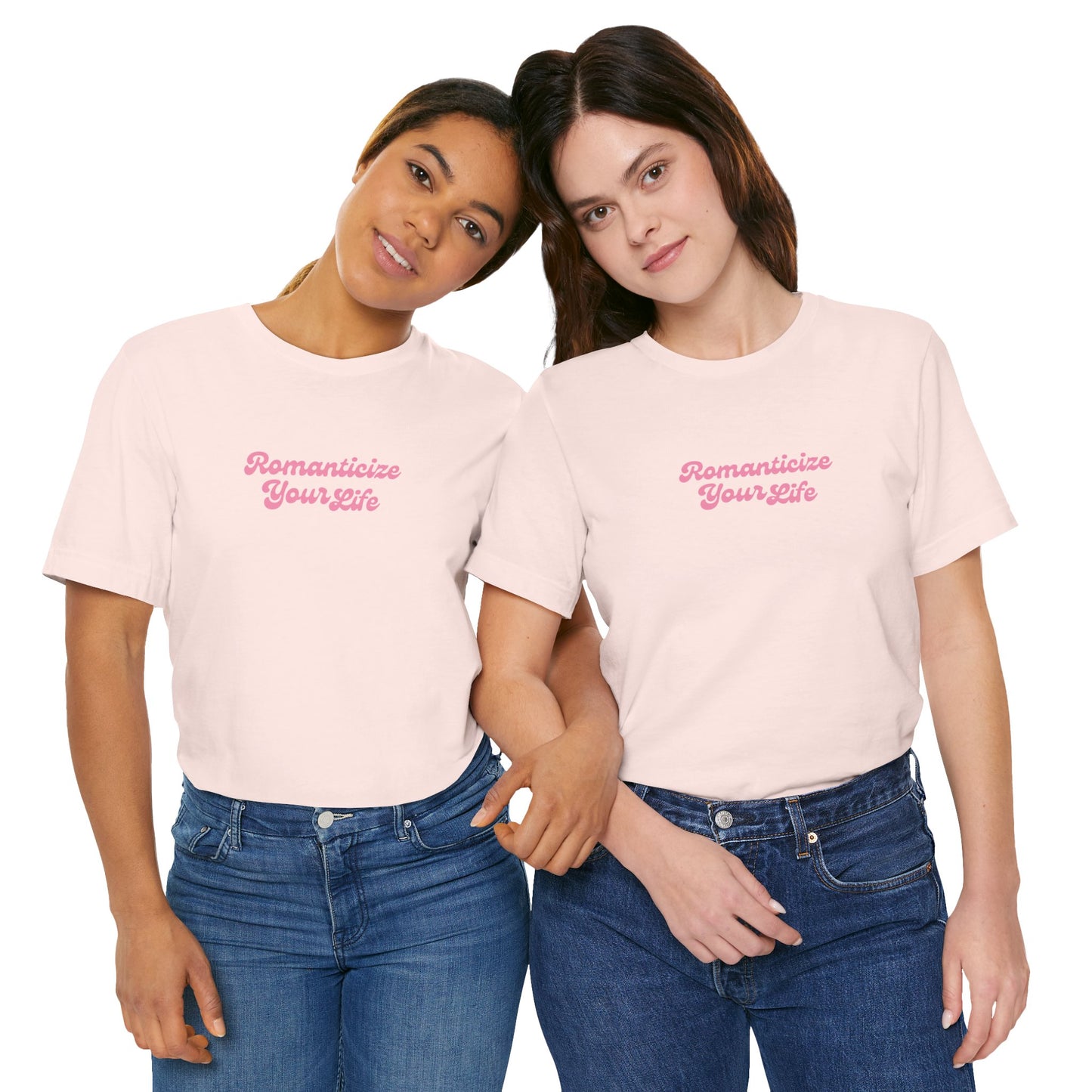 Romanticize Your Life T-Shirt