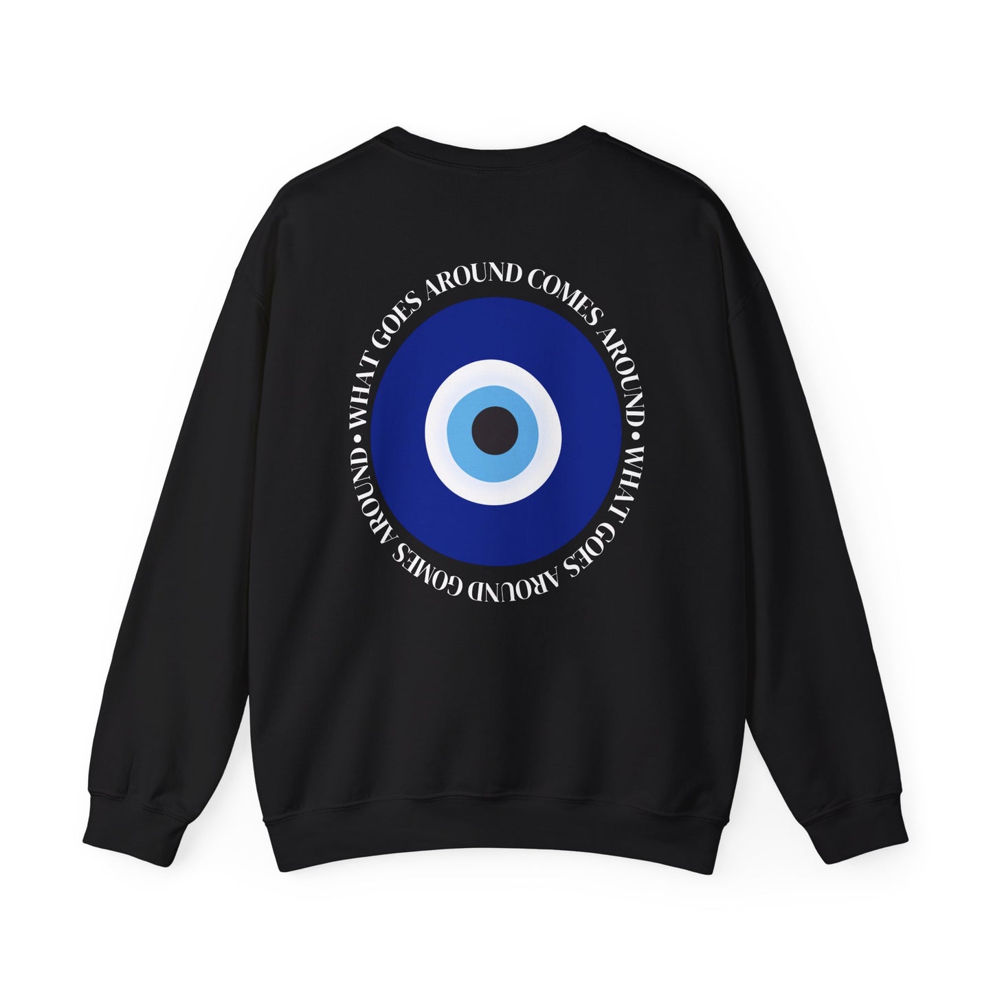 What Goes Around Evil Eye Crewneck